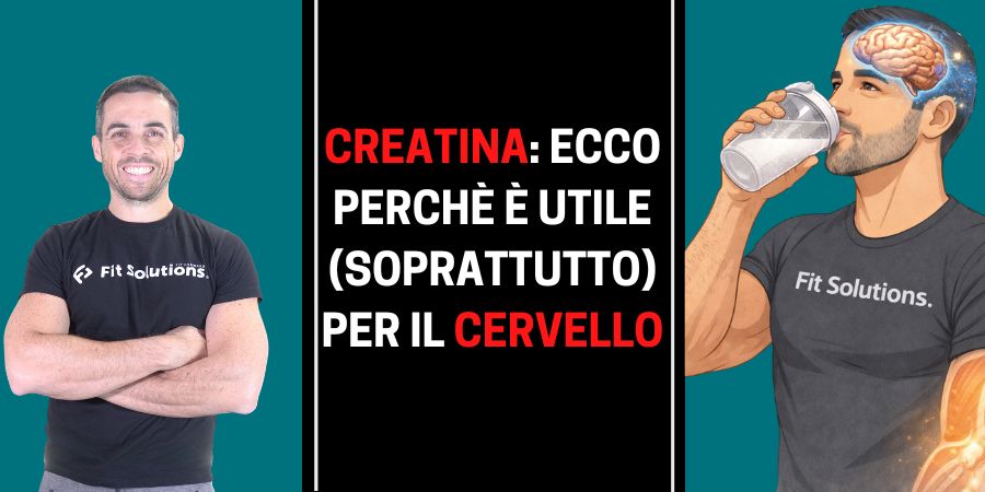 La creatina fa bene al CERVELLO (forse più che ai muscoli): ecco cosa dice la scienza