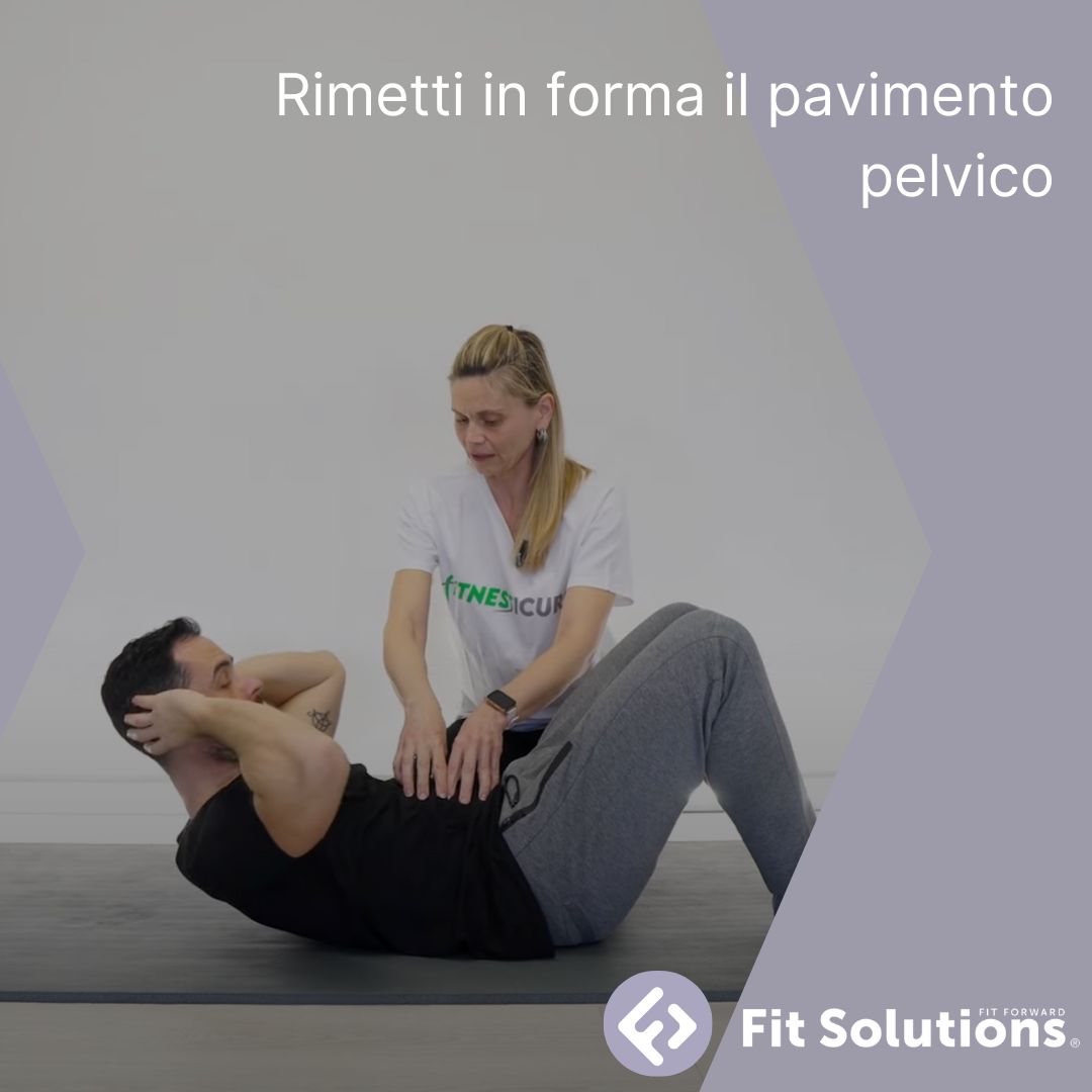 Rimetti in Forma il Pavimento Pelvico